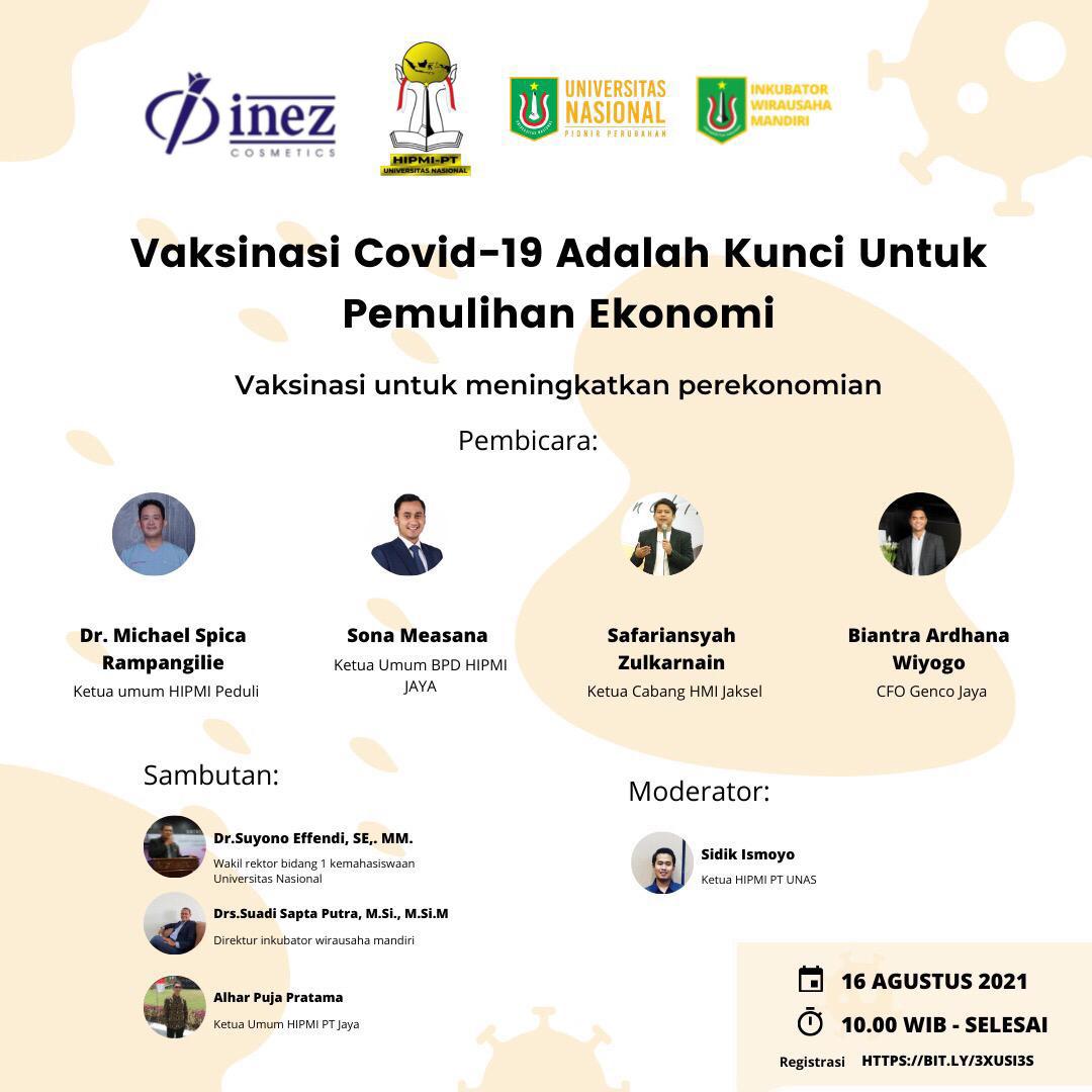 Read more about the article Webinar HIPMI PT Unas : Vaksinasi Covid-19 Percepat Pemulihan Ekonomi Indonesia
